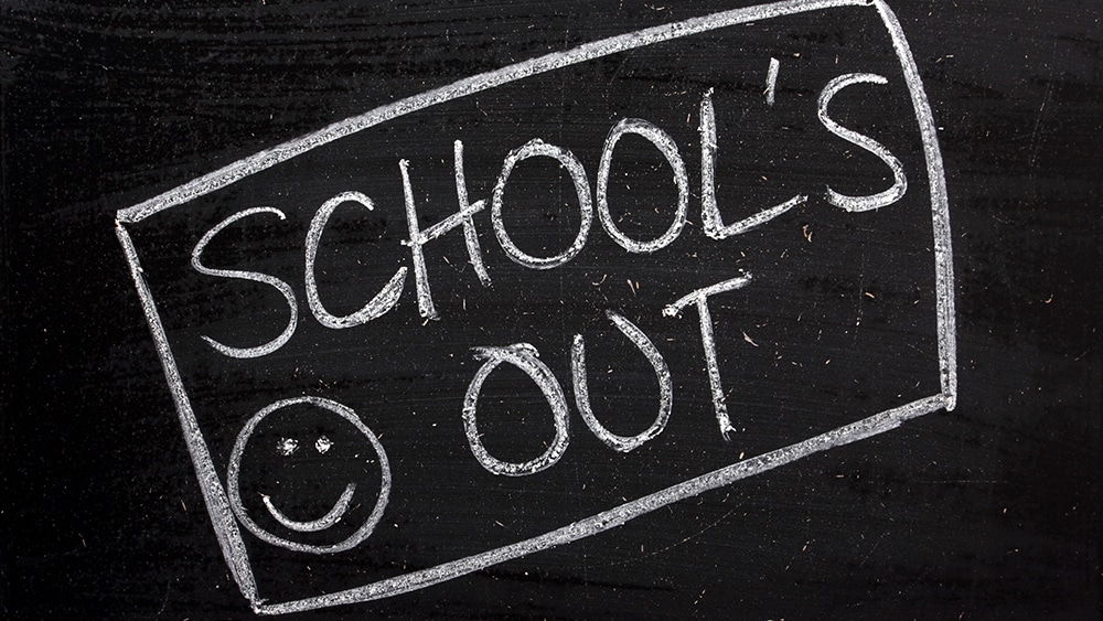 Schools out
